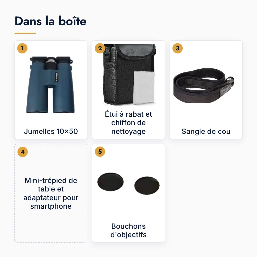 Contenu de la boîte des jumelles 10x50 : jumelles, étui à rabat et chiffon de nettoyage, sangle de cou, mini-trépied de table et adaptateur pour smartphone, bouchons d'objectifs. Le téléphone n'est pas fourni.